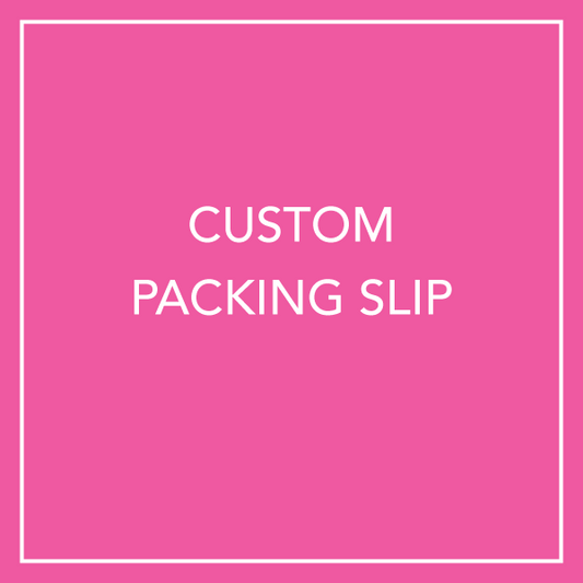 Custom Packing Slip